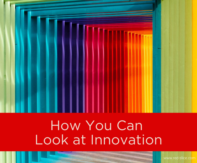 How You Can Look At Innovation